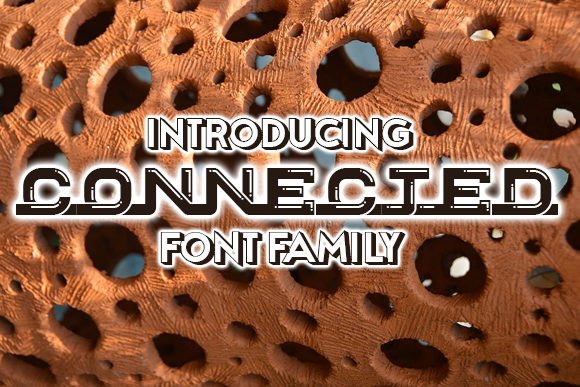 Connected: The Modern Display Font for Bold Visual Statements