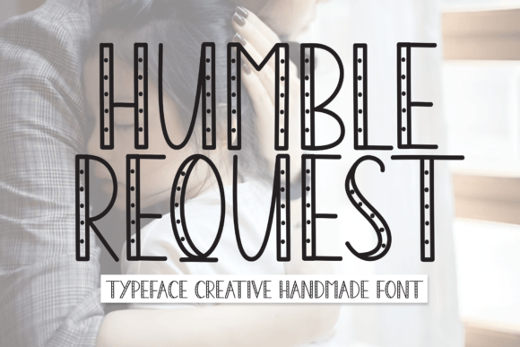 Integrating Humble Request into Your Creative and Professional Workflows