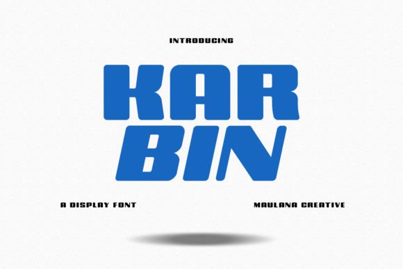 Karbin: Bold, Modern Display Font