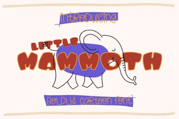 Little Mammoth: A Playful Font for Creative Projects