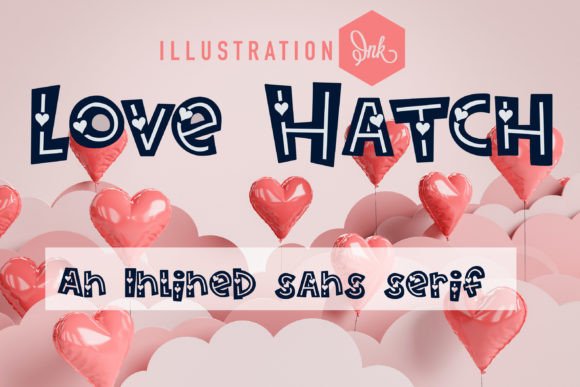 Love Hatch: A Retro Valentine’s Font